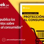 INDECOPI publica los "Lineamientos sobre protección al consumidor"